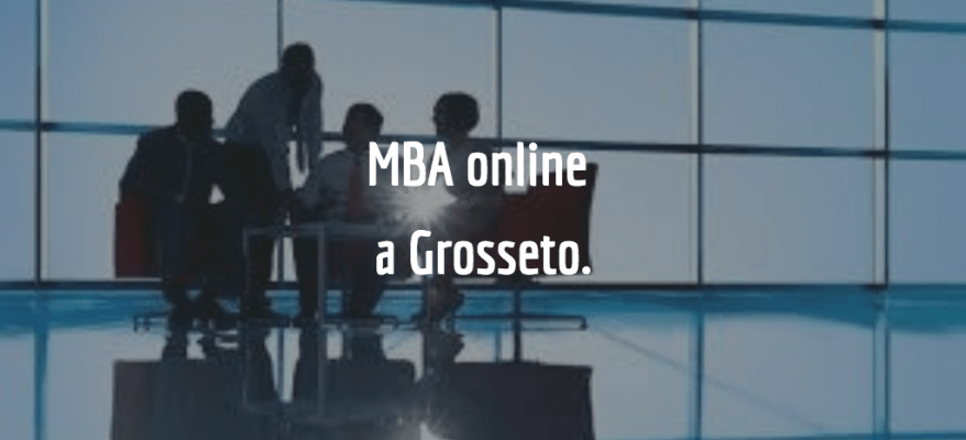 Studiare per un Master of Business Administration a Grosseto.